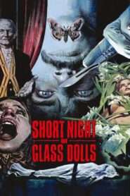 Short Night of Glass Dolls Subs Indo