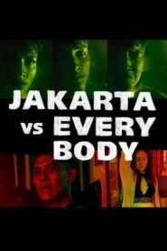 Nonton Jakarta vs Everybody (2020) – Sub Indo