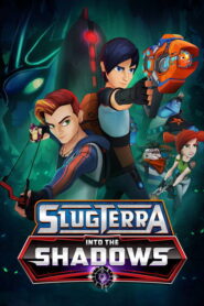Nonton Slugterra: Into the Shadows – (2016)