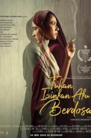 Tuhan, Izinkan Aku Berdosa (2023)