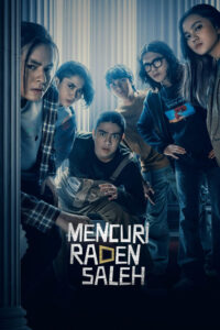 Mencuri Raden Saleh (2022) Sub Indo (2022)
