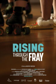 Rising Through the Fray (2025) Sub Indo