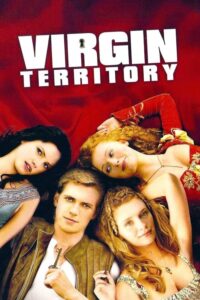 Virgin Territory (2007) Sub Indo